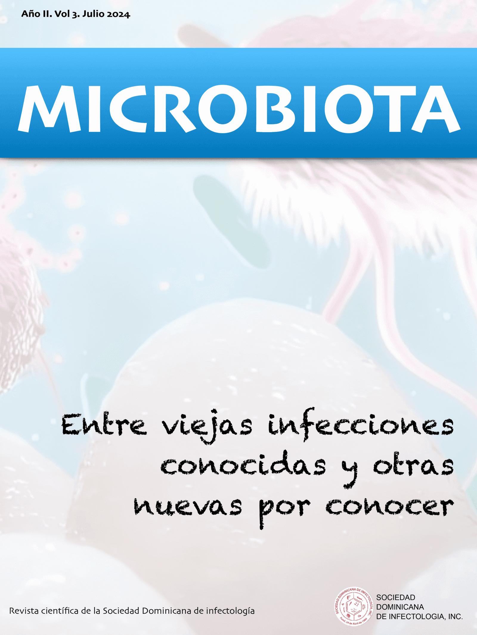 Entre viejas infecciones conocidas y otras nuevas por conocer